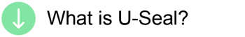 What is U-Seal?